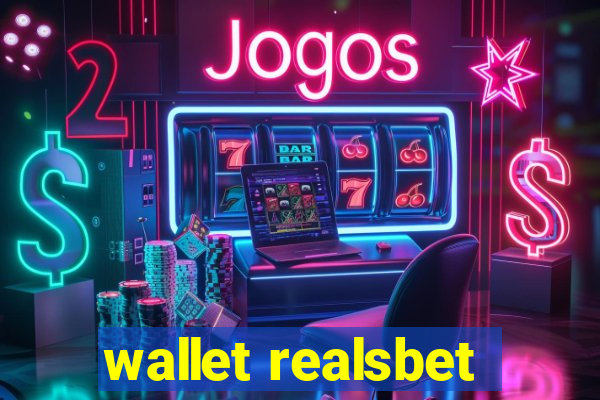 wallet realsbet